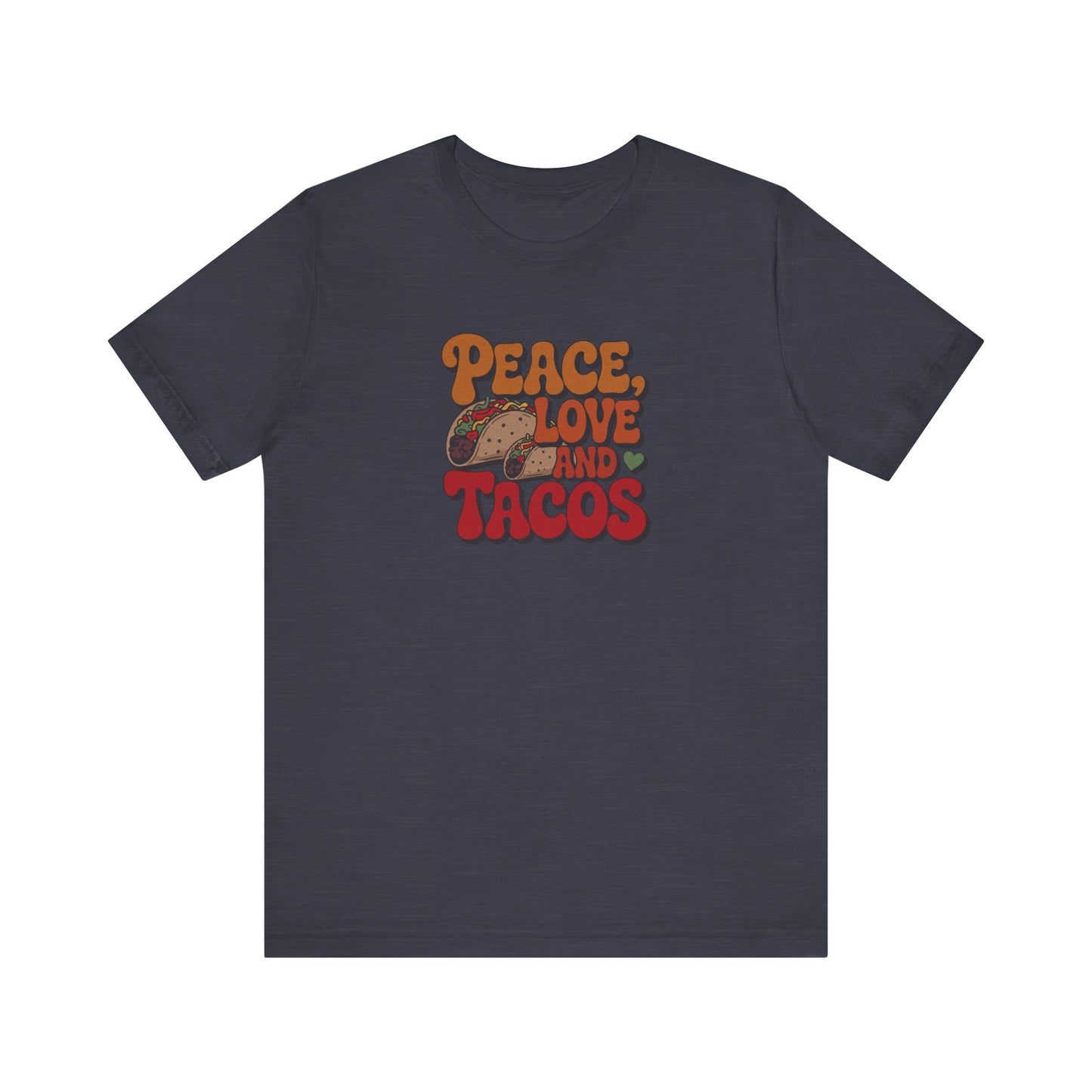 Peace, Love, and Tacos — Retro Foodie Tee (Dark)