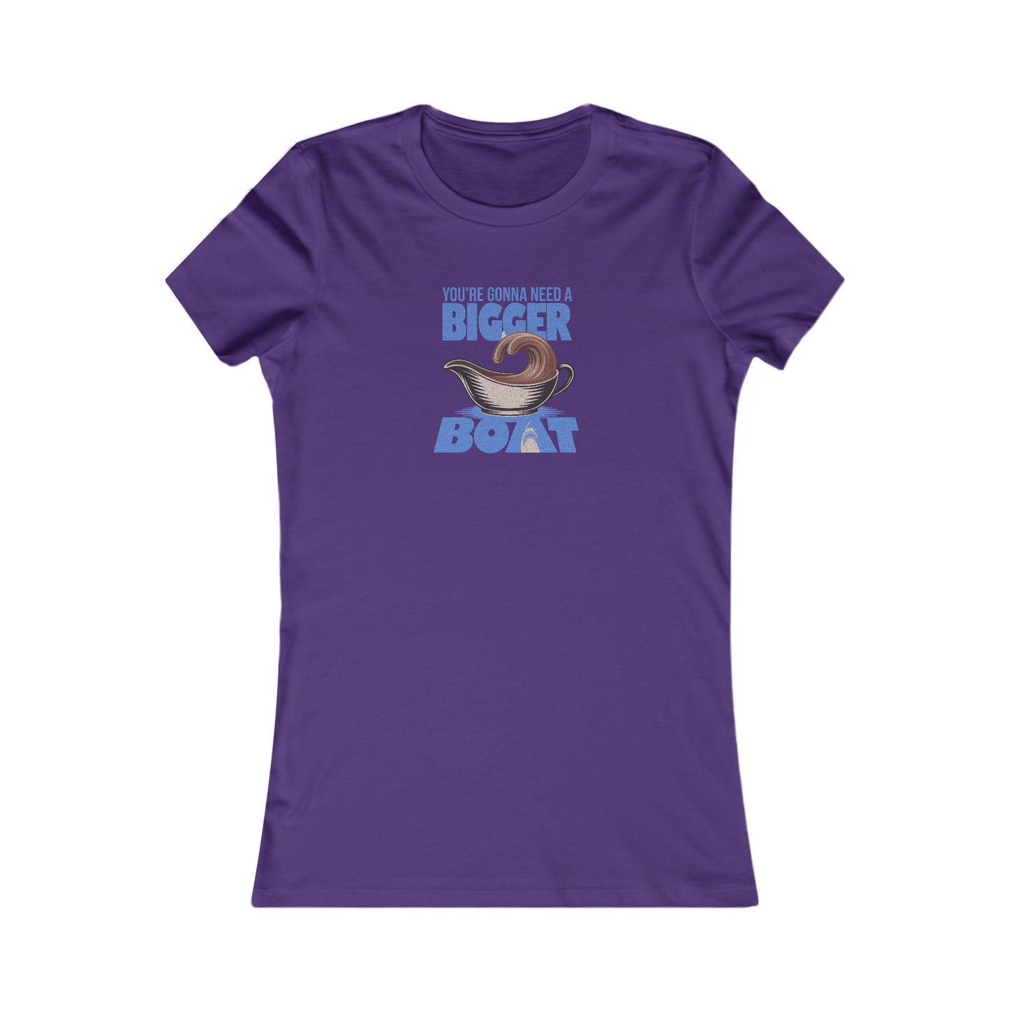 You're Gonna Need a Bigger (Gravy) Boat — Retro Women's Tee (Dark)
