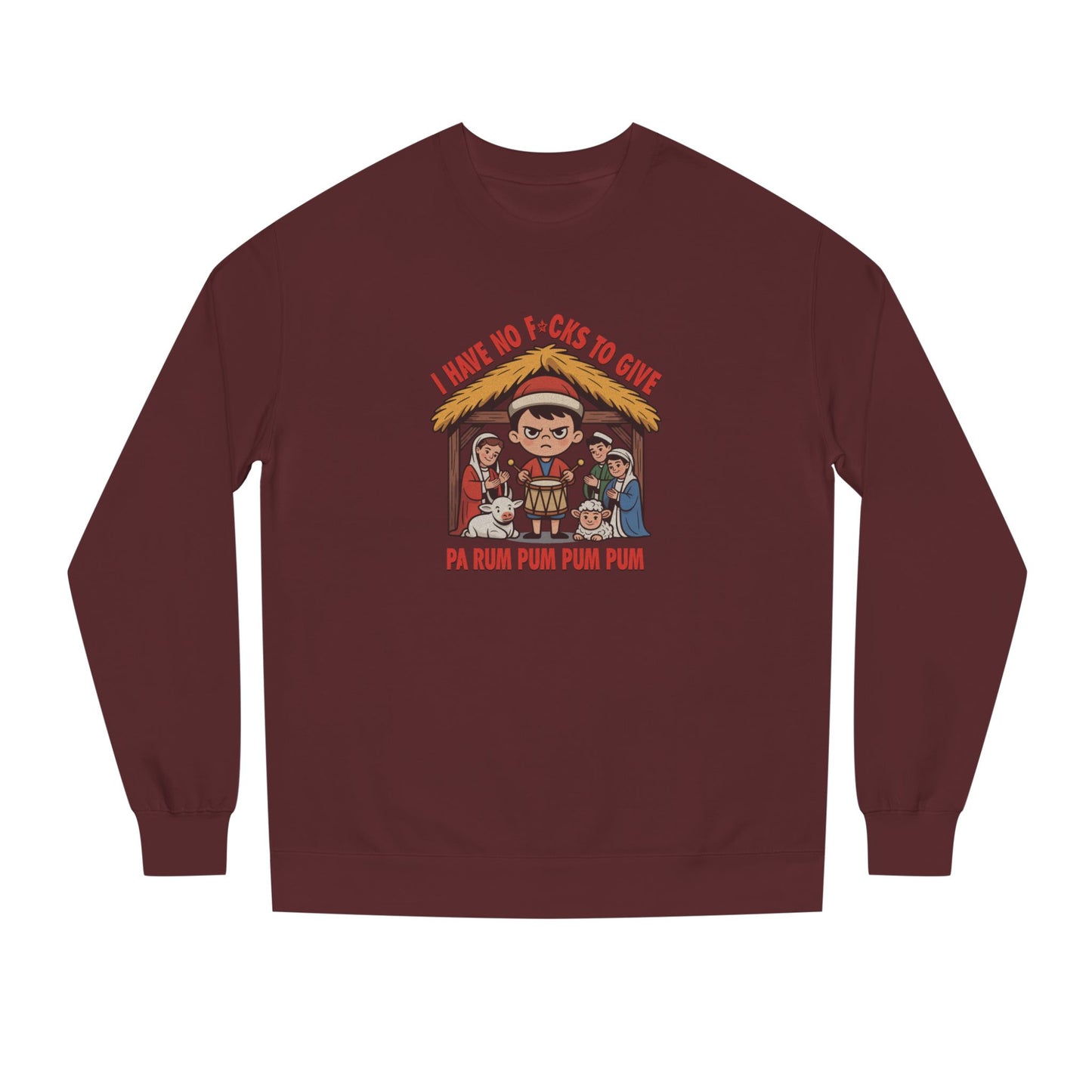 I Have No F*cks to Give — Little Drummer Boy Retro Sweatshirt (Dark)