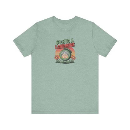 Go Hug a Land Mine — Dorothy Zbornak Retro Tee (Light)