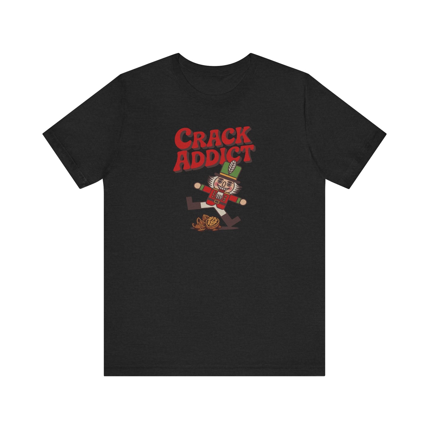 Crack Addict Nutcracker (Unhinged Remix) — Retro Tee (Dark)