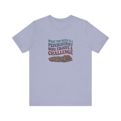 You Need a Psychiatrist — Dorothy Zbornak Retro Tee (Light)