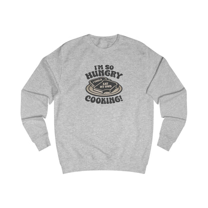 I'm So Hungry, I Could Eat My Own Cooking — Retro Sweatshirt (Light)