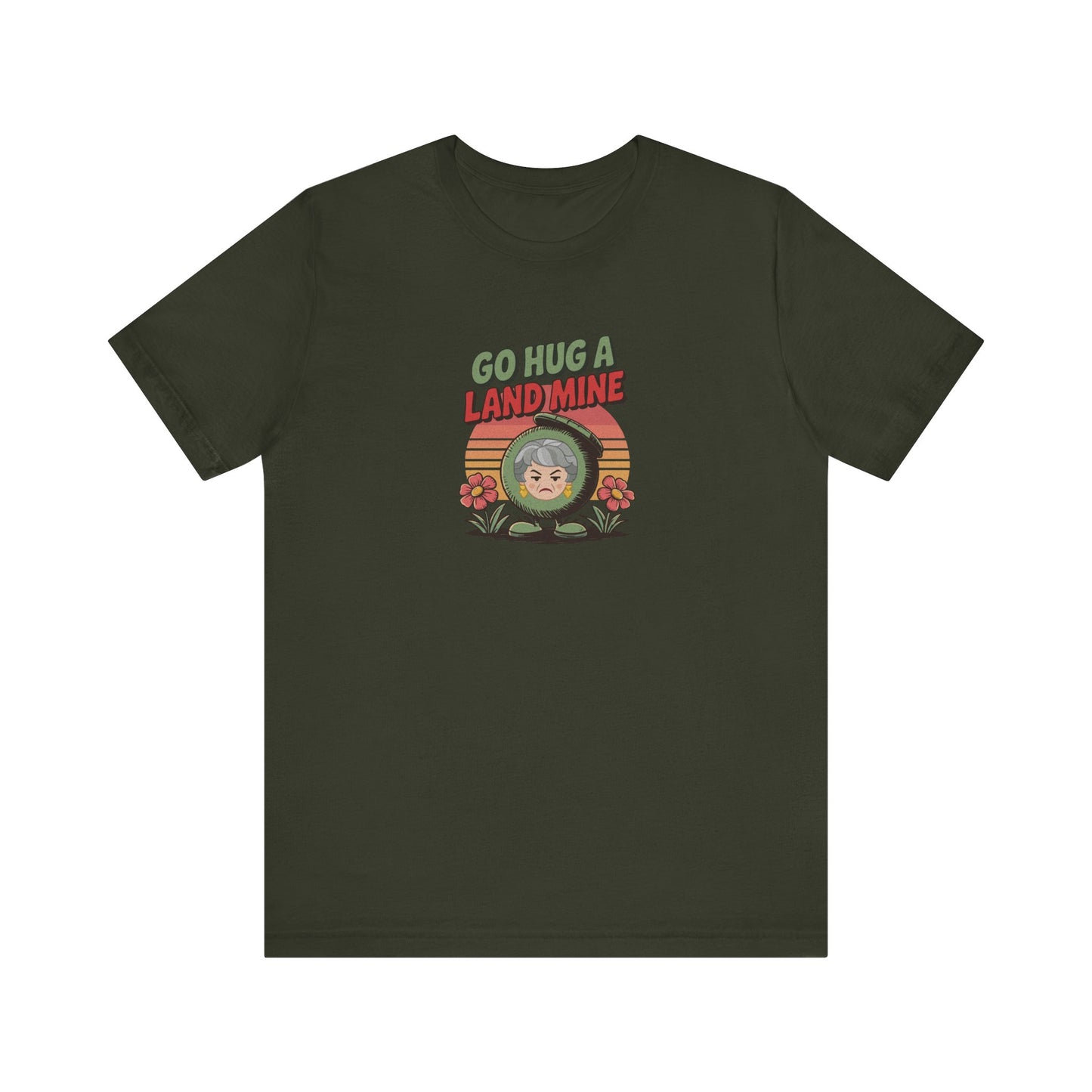 Go Hug a Land Mine — Dorothy Zbornak Retro Tee (Dark)
