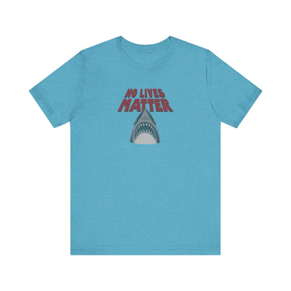 No Lives Matter — Jaws-Inspired Retro Tee (Light)