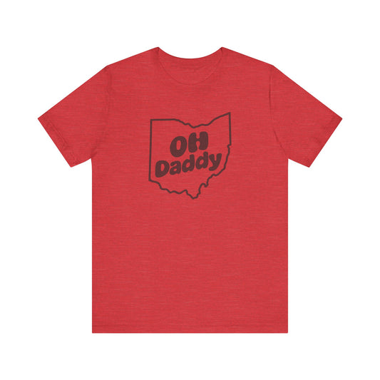OH Daddy Shirt — Funny Ohio Dad Gift, Retro Pun Tee