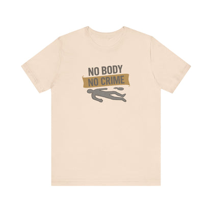 No Body, No Crime — Psych Crime Scene Retro Tee (Light)