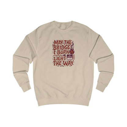 May the Bridges I Burn Light the Way (Remix) — Retro Sweatshirt (Light)