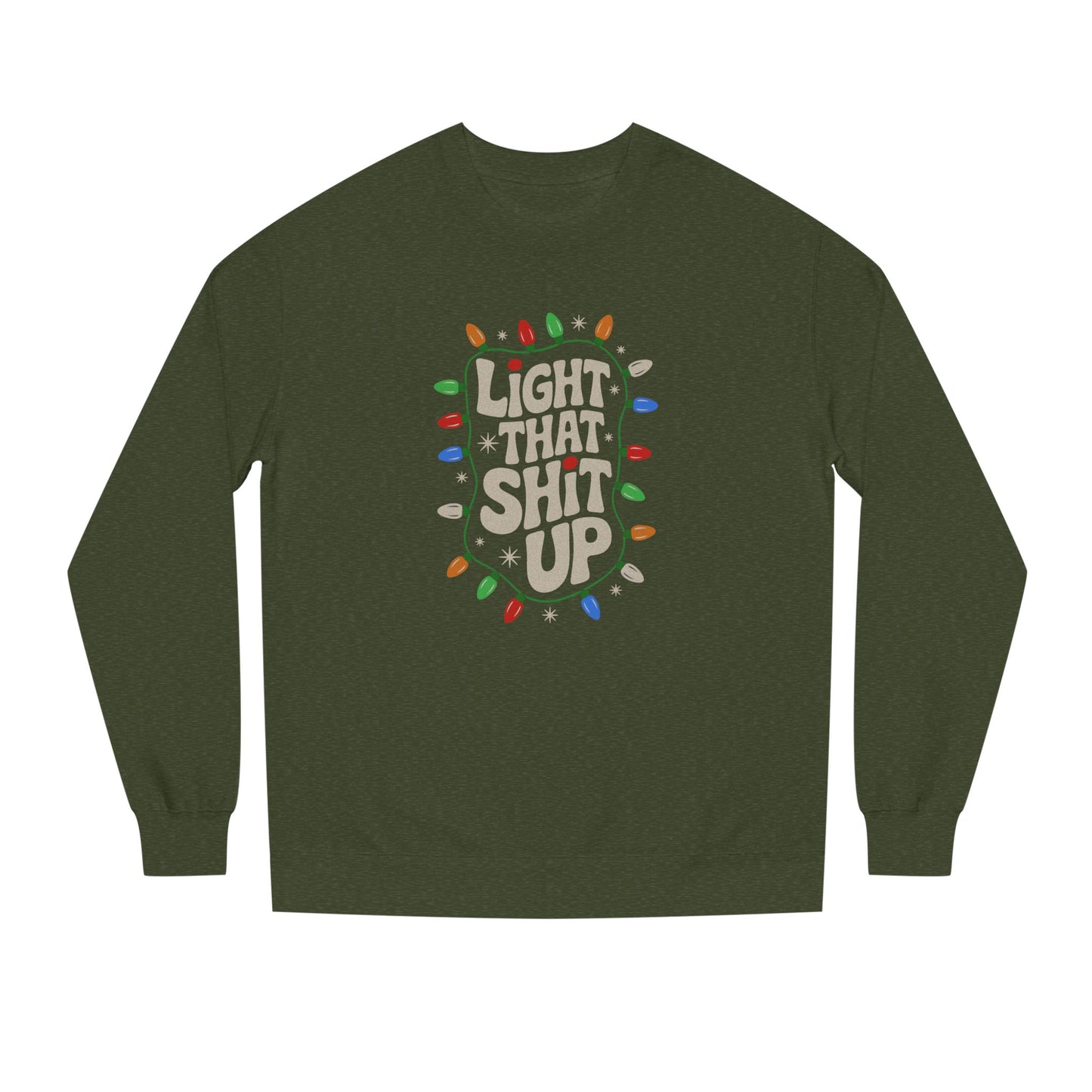 Light That Sh!t Up — Retro Christmas Lights Sweatshirt (Dark)