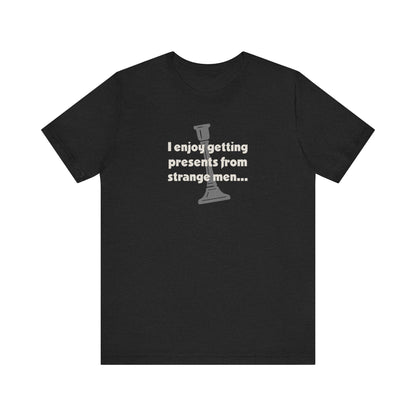 I Enjoy Getting Presents From Strange Men — Clue Retro Tee (Dark)