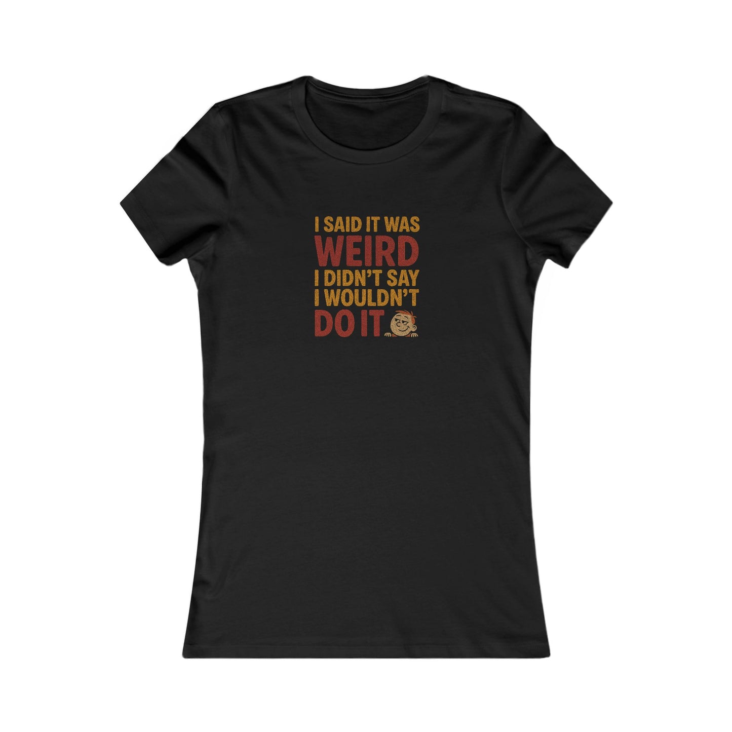 It's Weird, But I'm Interested (Colorful) — Retro Women's Tee (Dark)