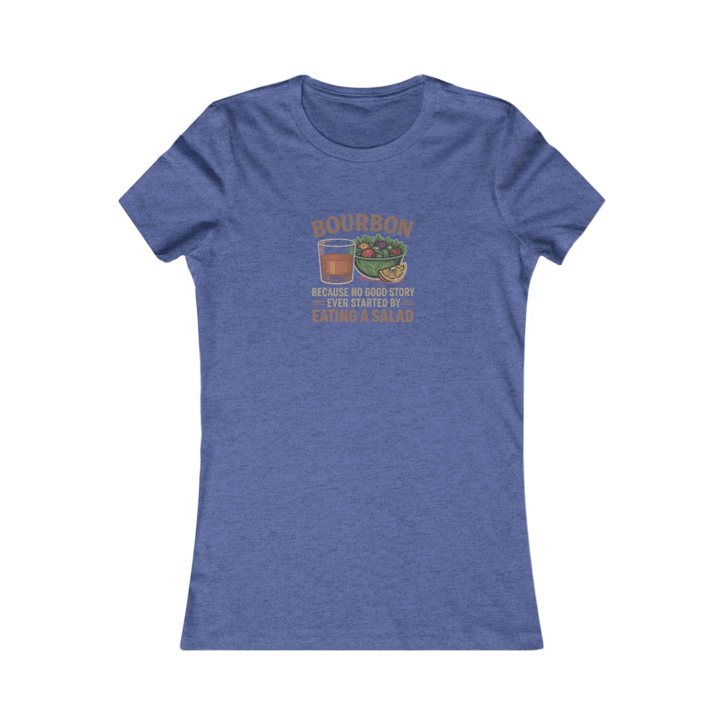 Bourbon > Eating a Salad — Retro Women's Tee (Dark)