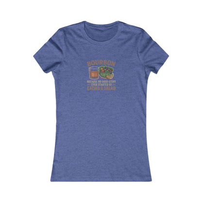 Bourbon > Eating a Salad — Retro Women's Tee (Dark)