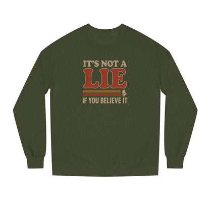 It’s Not a Lie, If You Believe It — George Costanza Retro Sweatshirt (Dark)