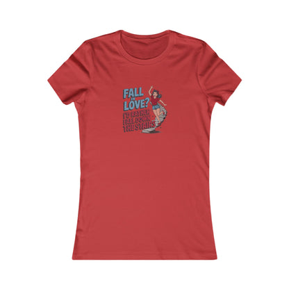 Fall in Love? I'd Rather Fall Down the Stairs — Retro Women's Tee (Light)