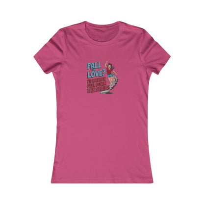 Fall in Love? I'd Rather Fall Down the Stairs — Retro Women's Tee (Light)