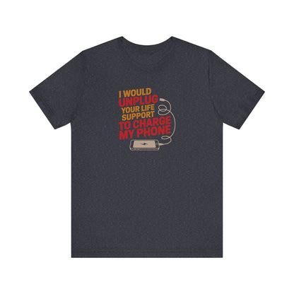 Your Life Support < Charging My Phone — Retro Tee (Dark)