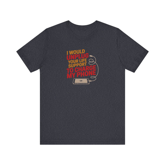 Your Life Support < Charging My Phone — Retro Tee (Dark)