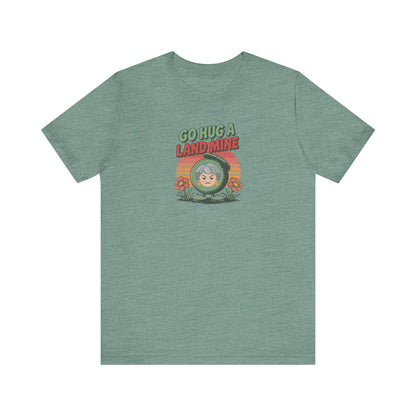 Go Hug a Land Mine — Dorothy Zbornak Retro Tee (Light)