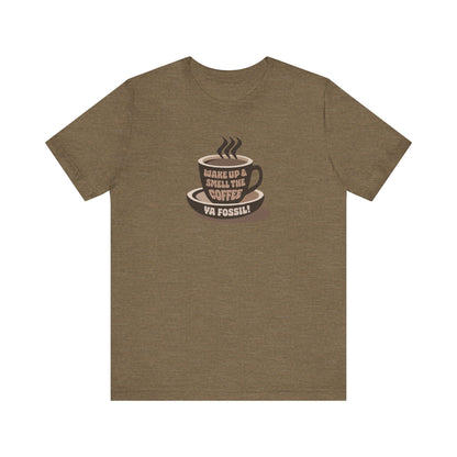 Wake Up and Smell the Coffee, Ya Fossil! — Retro Tee (Light)