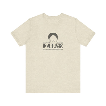 Dwight Schrute FALSE —  The Office-Inspired Retro Tee (Light)