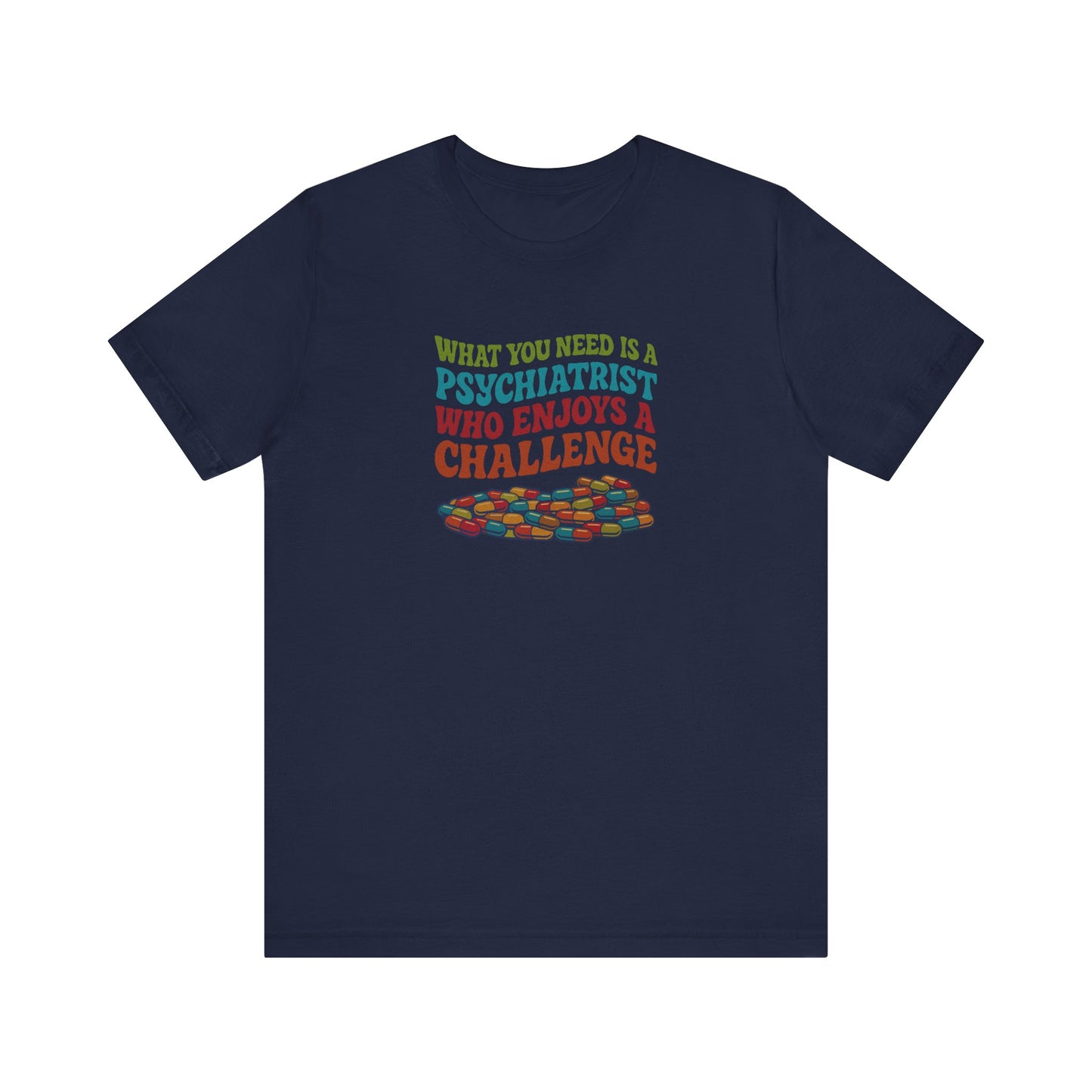 You Need a Psychiatrist — Dorothy Zbornak Retro Tee (Dark)