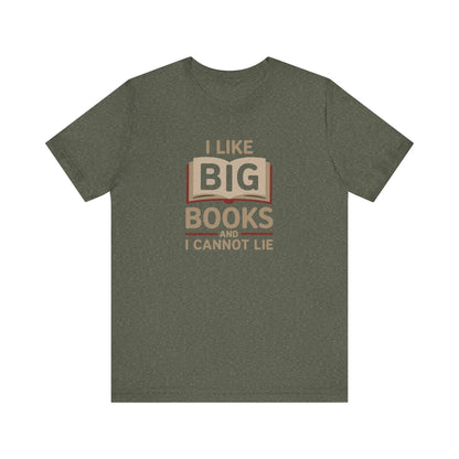 I Like Big Books and I Cannot Lie — Bibliophile Retro Tee (Dark)