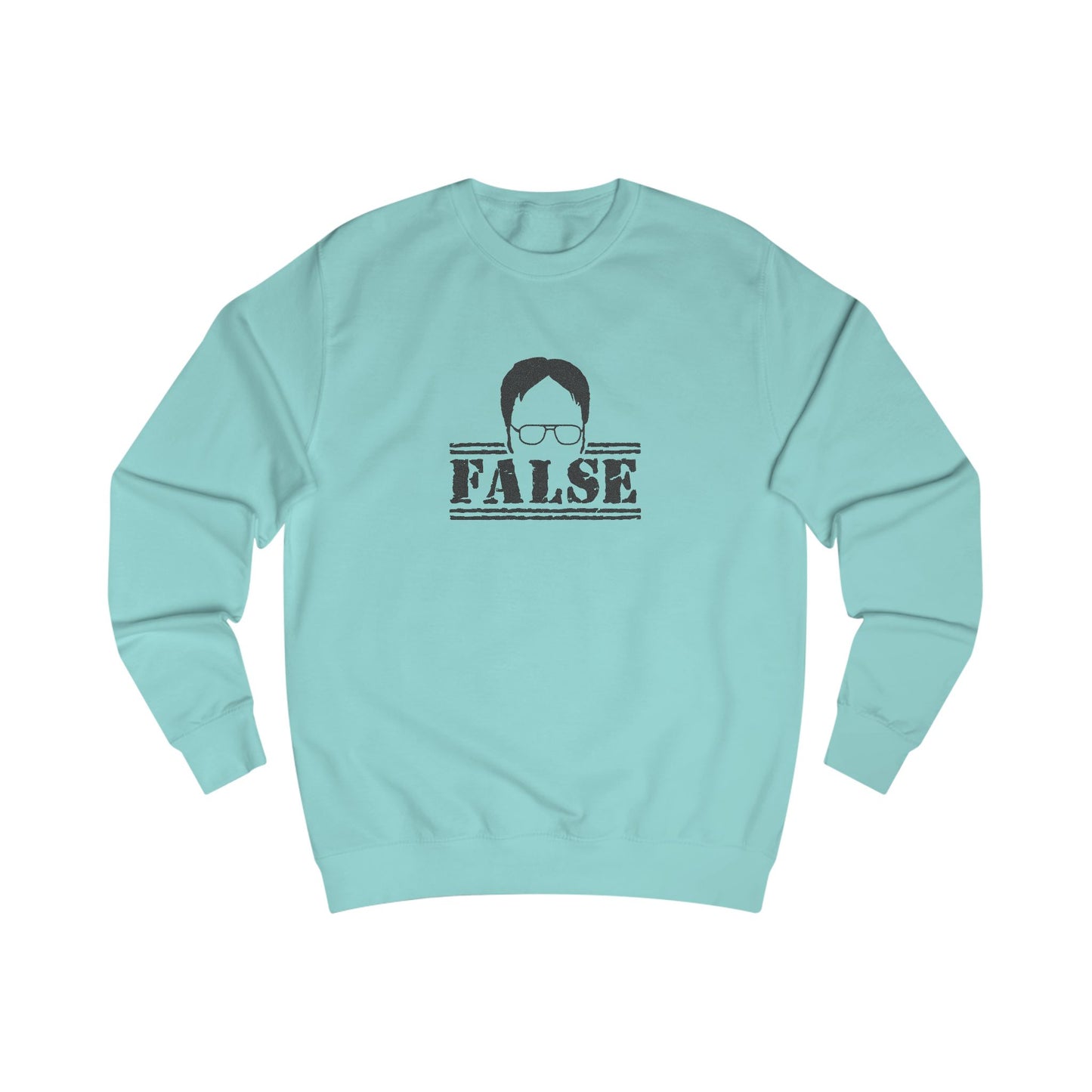 Dwight Schrute FALSE —  The Office-Inspired Sweatshirt (Light)