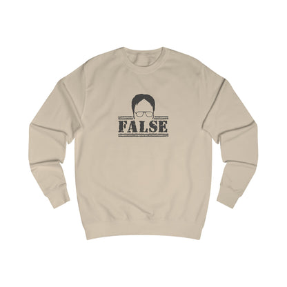 Dwight Schrute FALSE —  The Office-Inspired Sweatshirt (Light)