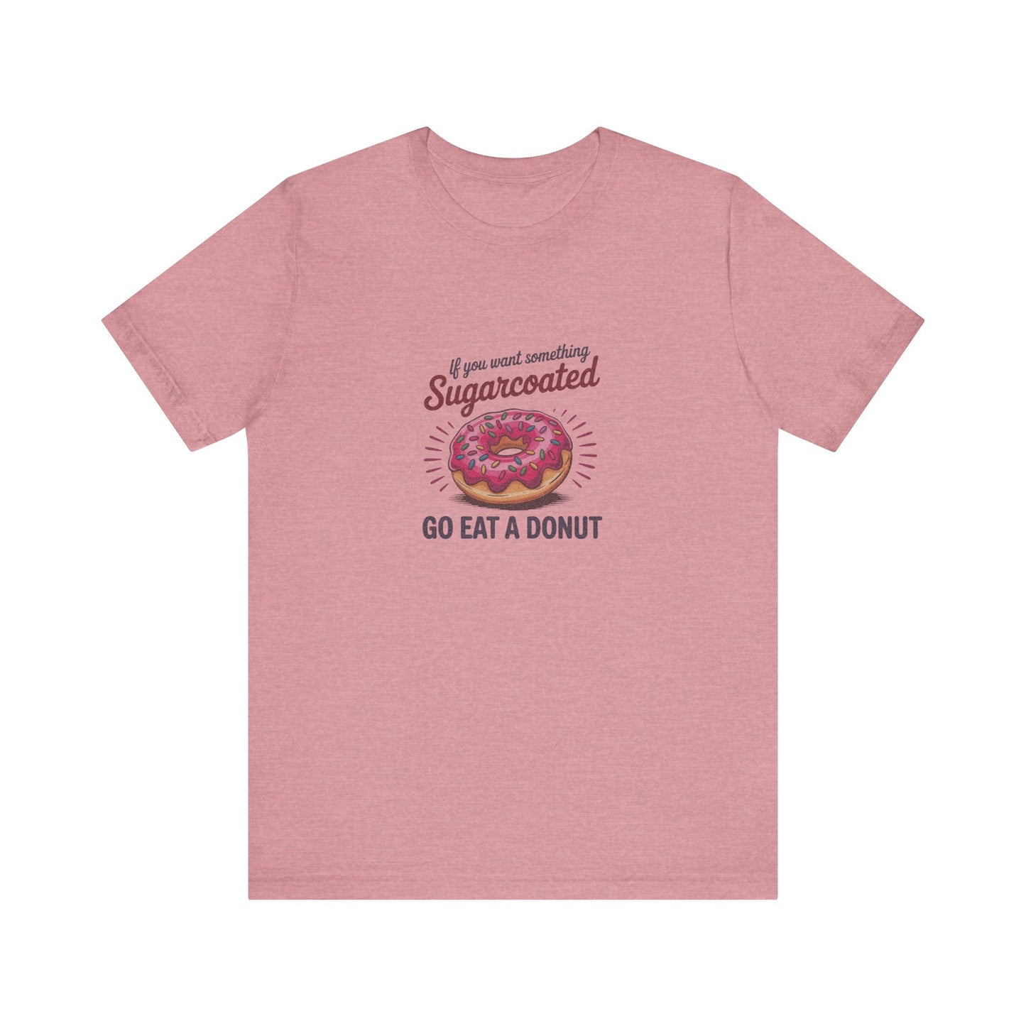 Sugarcoated (Go Eat a Donut) — Retro Graphic Tee (Light)