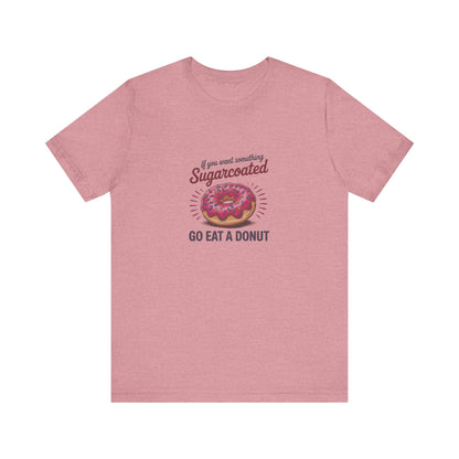 Sugarcoated (Go Eat a Donut) — Retro Graphic Tee (Light)