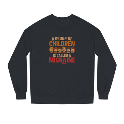 A Group of Children is Called a Migraine — Retro Sweatshirt (Dark)