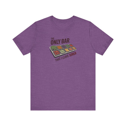 The Only Bar That I Leave Sober – Salad Bar Retro Tee (Light)