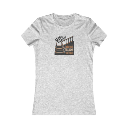 Fall in Love? I'd Rather Fall Down the Stairs — Retro Women's Tee (Light)