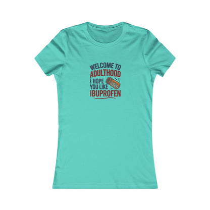 Welcome to Adulthood (Ibuprofen) — Retro Women's Tee (Light)