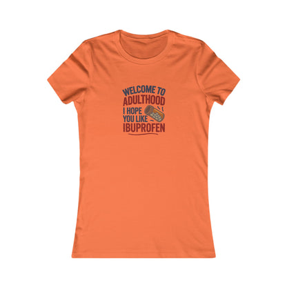 Welcome to Adulthood (Ibuprofen) — Retro Women's Tee (Light)