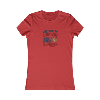 Welcome to Adulthood (Ibuprofen) — Retro Women's Tee (Light)
