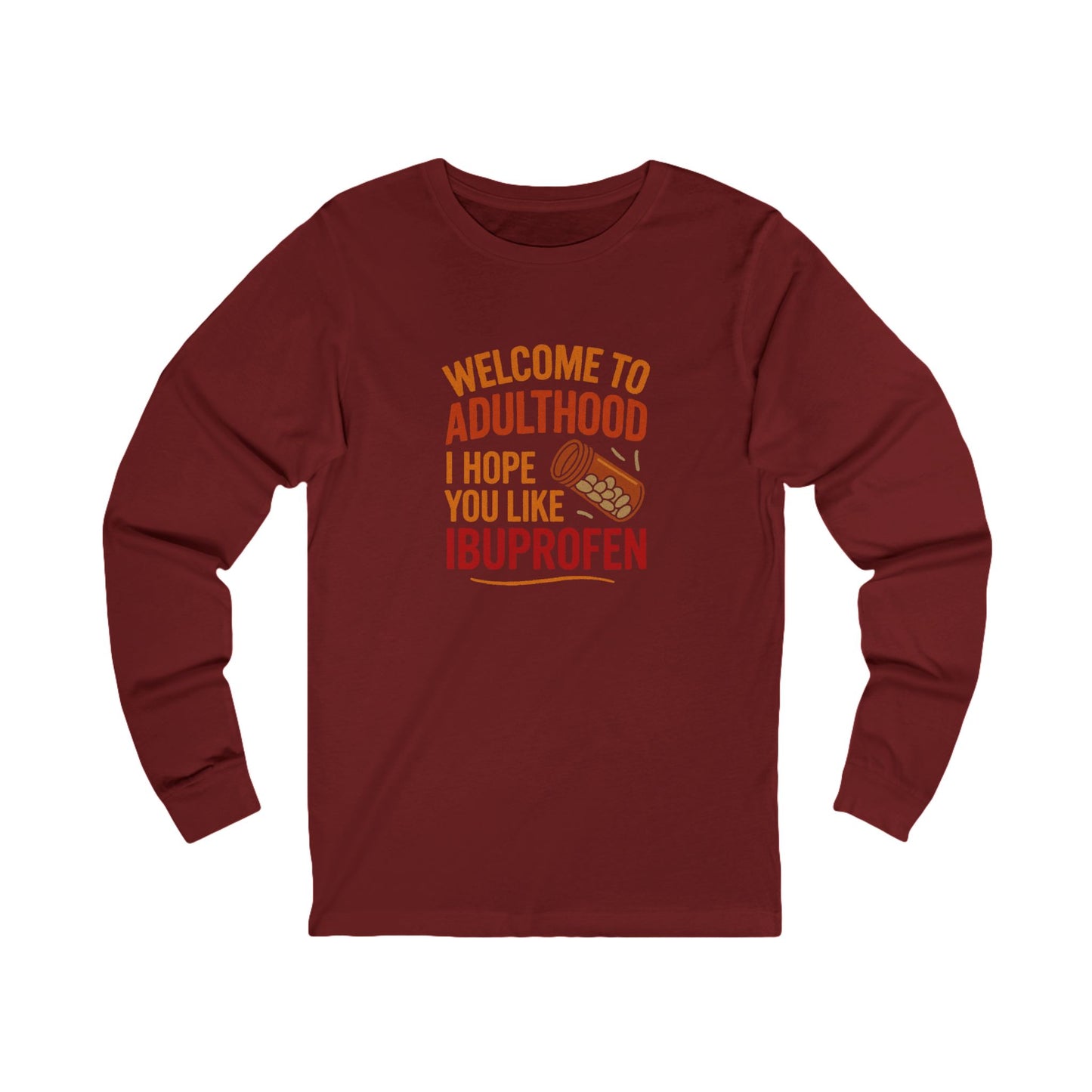 Welcome to Adulthood (Ibuprofen) — Retro Graphic Long Sleeve (Dark)