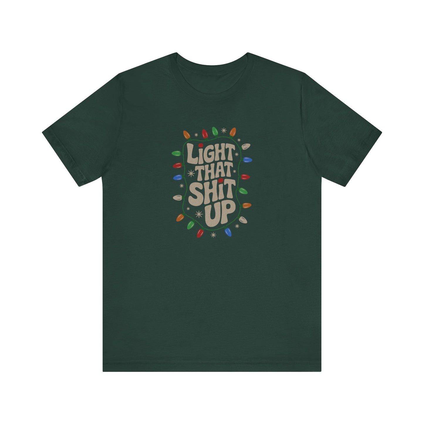 Light That Sh!t Up — Retro Christmas Lights Tee (Dark)