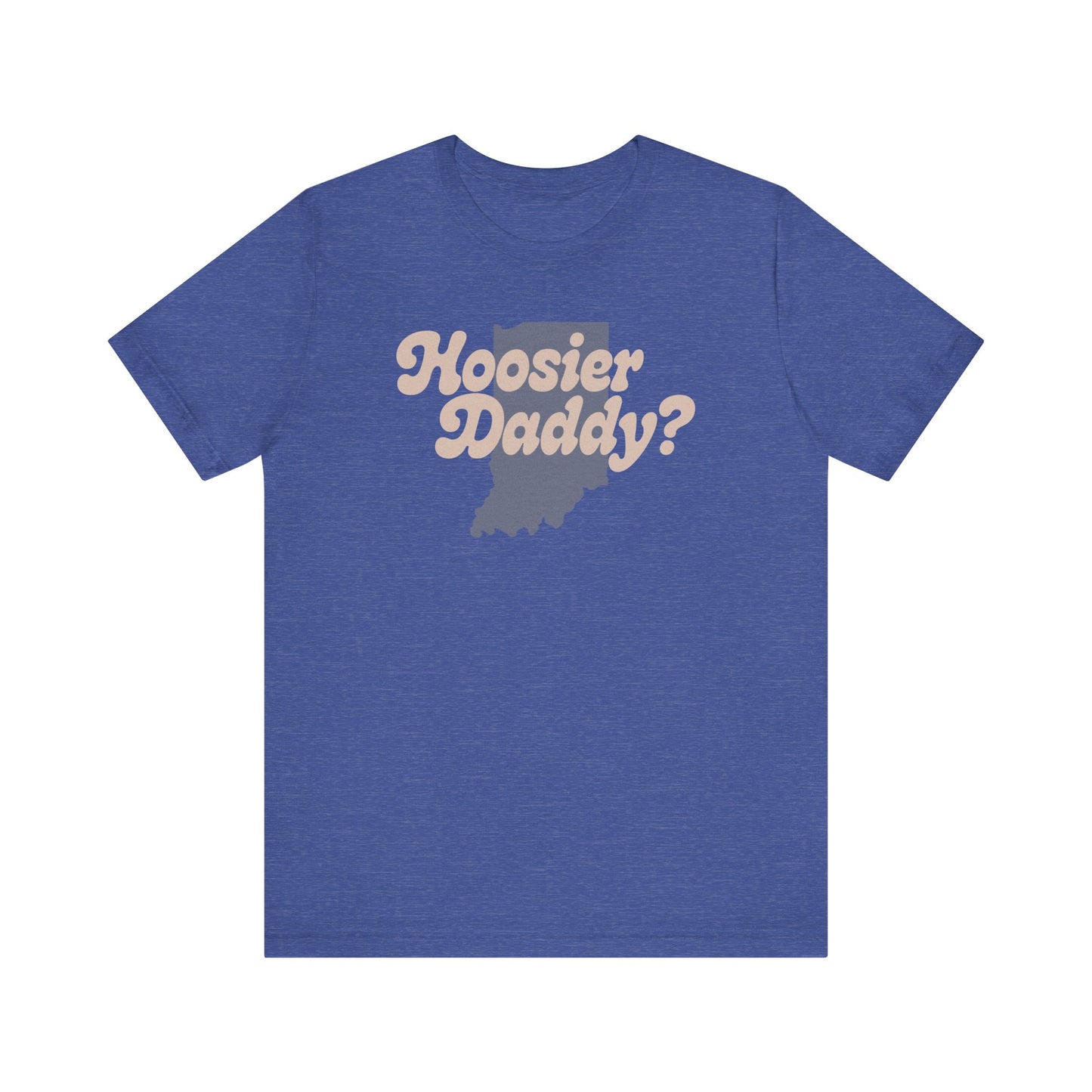 Hoosier Daddy Shirt — Funny Indiana Dad Pun Tee