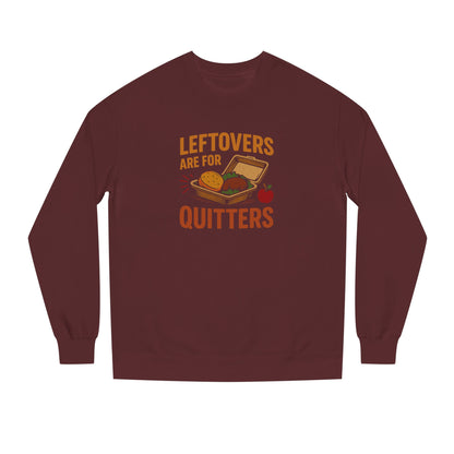 Leftovers Are For Quitters — Foodie Retro Sweatshirt (Dark)
