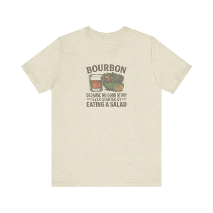 Bourbon > Eating a Salad — Retro Graphic Tee (Light)
