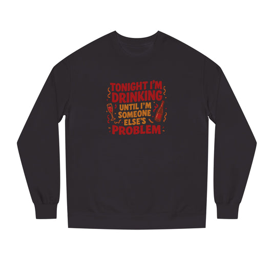 The Problem is Coming From Inside the Bar — Retro Sweatshirt (Dark)
