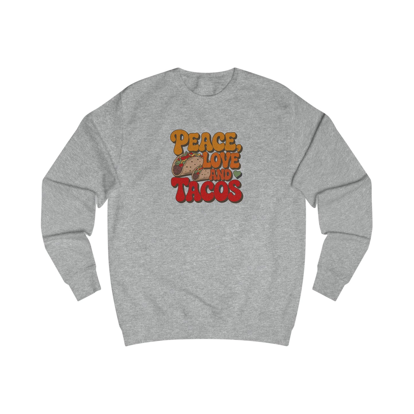 Peace, Love, and Tacos — Retro Foodie Sweatshirt (Light)