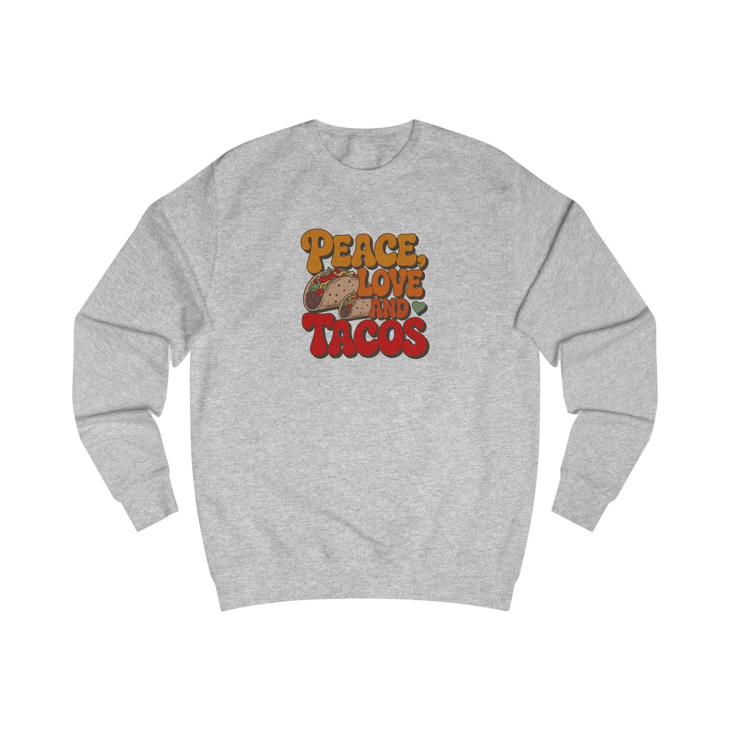 Peace, Love, and Tacos — Retro Foodie Sweatshirt (Light)