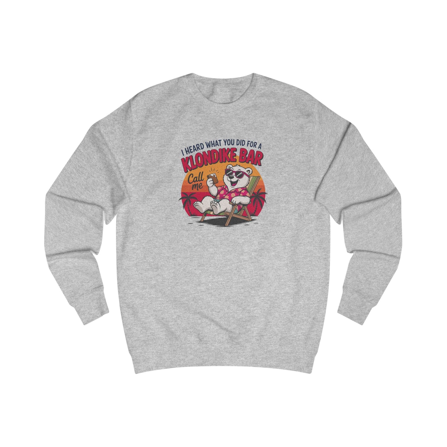 What You Did for a Klondike Bar — Retro Graphic Sweatshirt (Light)