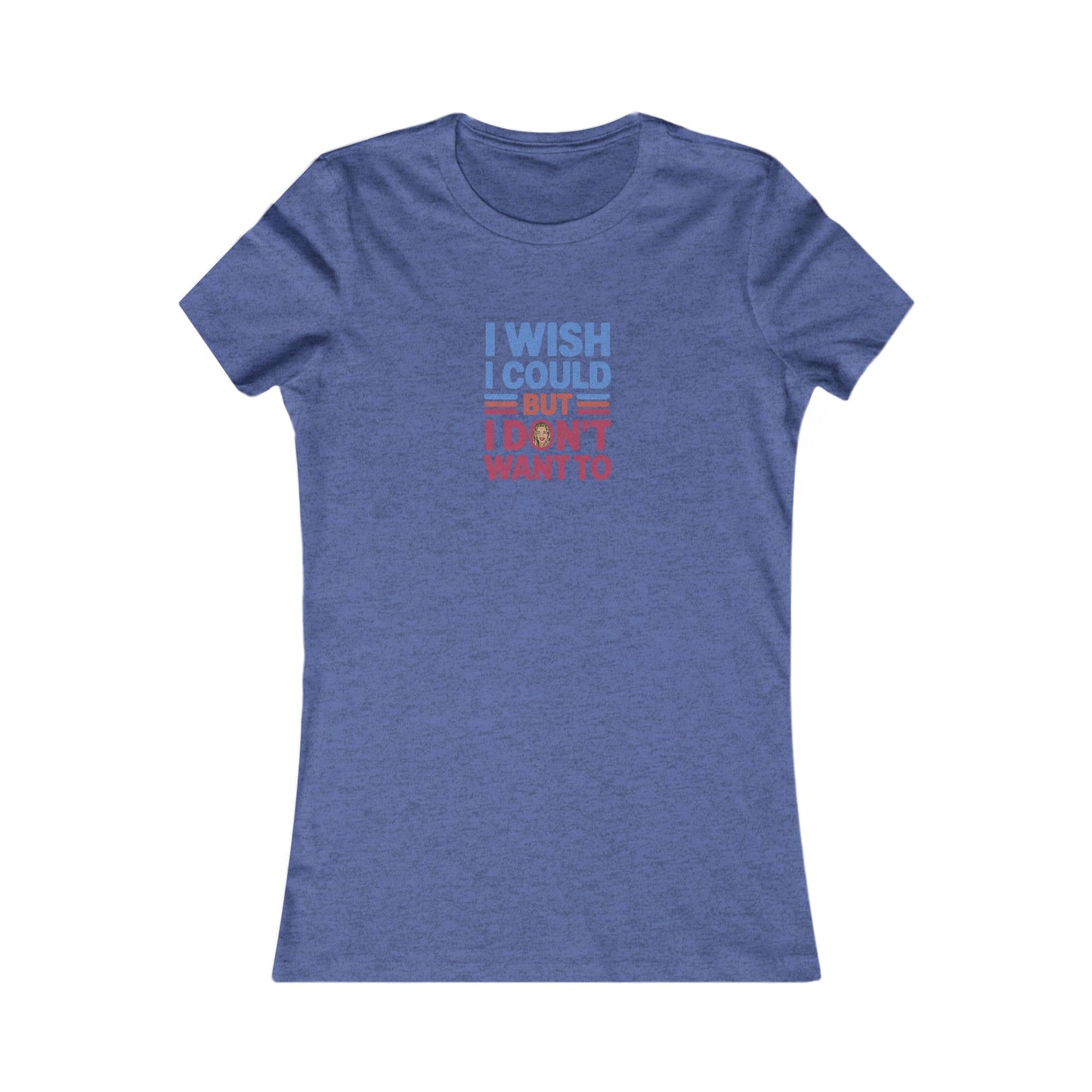 I Wish I Could, But I Don't Want To — Phoebe Buffay Women's Tee (Dark)