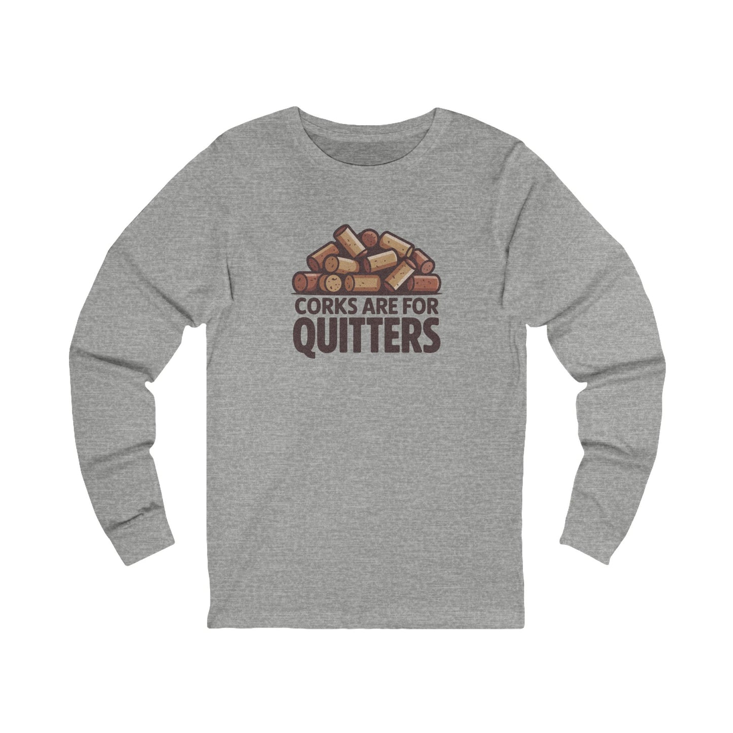 Corks Are For Quitters – Wine Lover Retro Long Sleeve (Light)