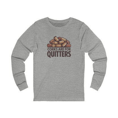 Corks Are For Quitters – Wine Lover Retro Long Sleeve (Light)