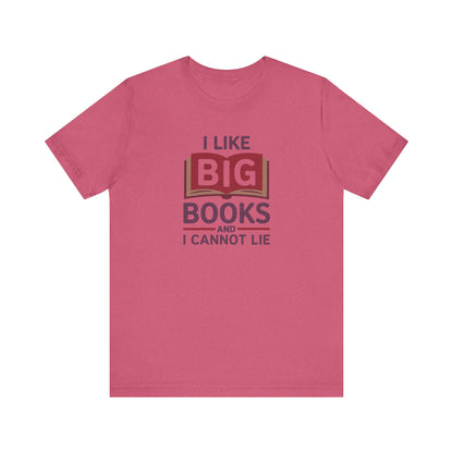I Like Big Books and I Cannot Lie — Bibliophile Retro Tee (Light)